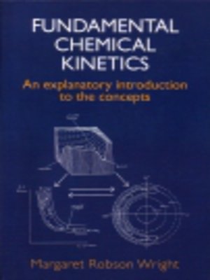 cover image of Fundamental Chemical Kinetics